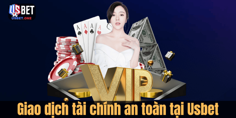 Câu hỏi thường gặp Usbet về giao dịch tài chính